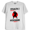 stealth nick name gaming t shirts online