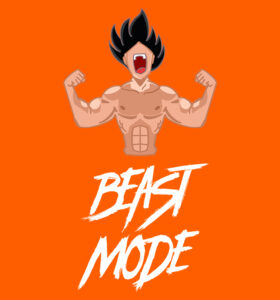 Beast mode on